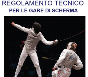 Regolamento tecnico gare di scherma 2009